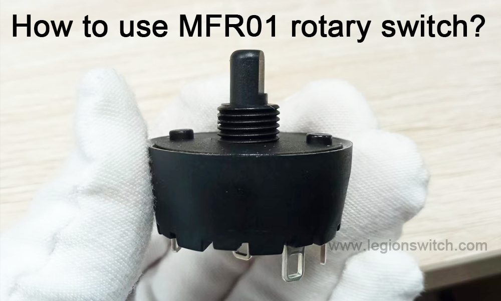 Comment utiliser le commutateur rotatif MFR01 ?